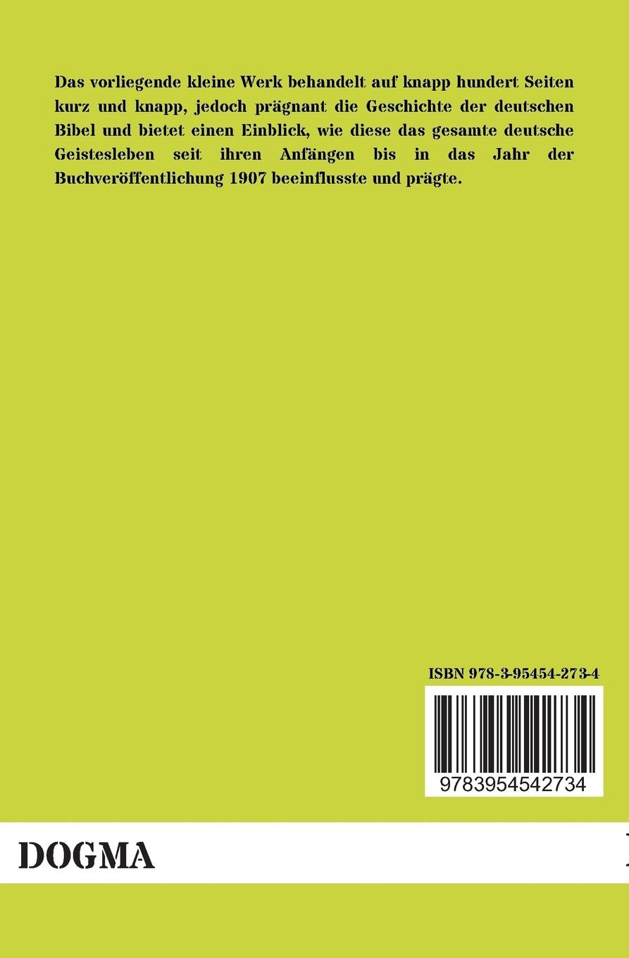 Rückseitencover Die Deutsche Bibel in ihrer geschichtlichen Entwicklung