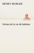 Vorderes Coverbild Scènes de la vie de bohème