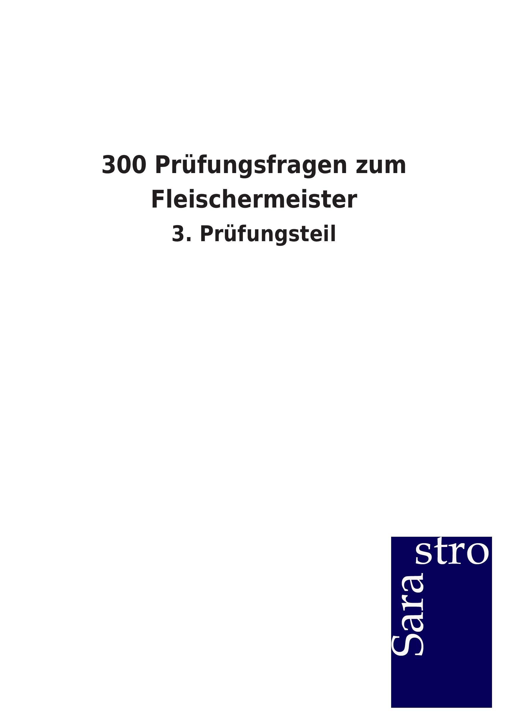 Vorderes Coverbild 300 Prüfungsfragen zum Fleischermeister