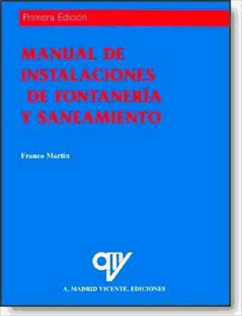 Vorderes Coverbild Manual de instalaciones de fontanería y saneamiento