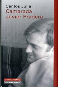 Vorderes Coverbild Camarada Javier Pradera