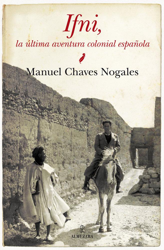 Vorderes Coverbild Ifni : la última aventura colonial española