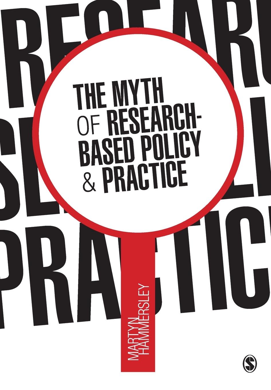 Vorderes Coverbild The Myth of Research-Based Policy and Practice