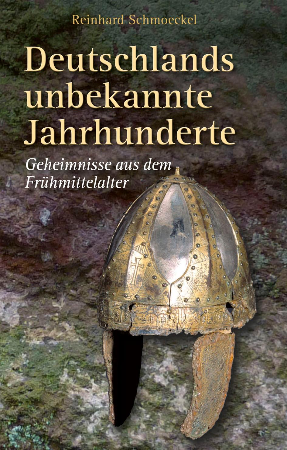 Vorderes Coverbild Deutschlands unbekannte Jahrhunderte