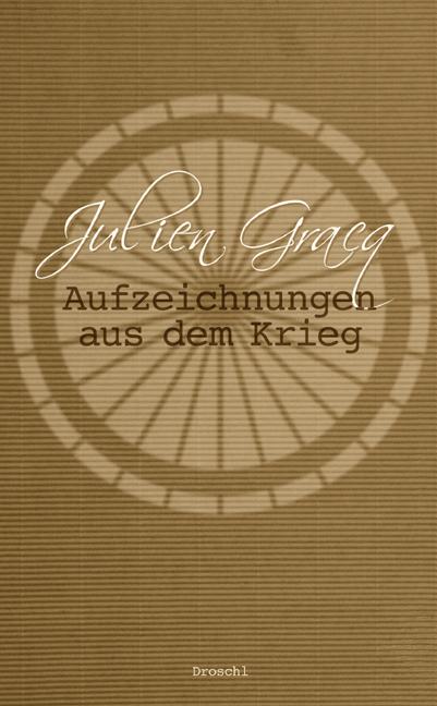 Vorderes Coverbild Aufzeichnungen aus dem Krieg