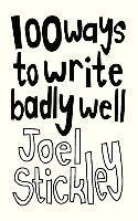 Vorderes Coverbild 100 Ways to Write Badly Well