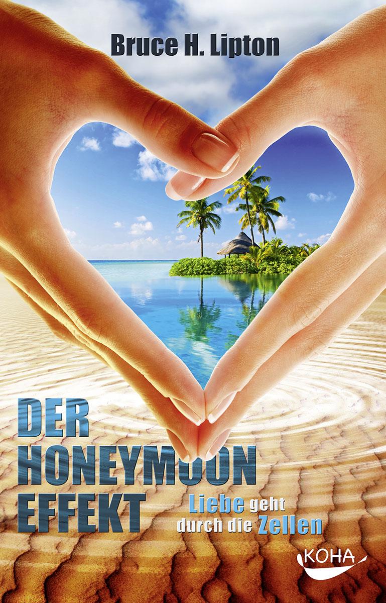 Vorderes Coverbild Der Honeymoon-Effekt