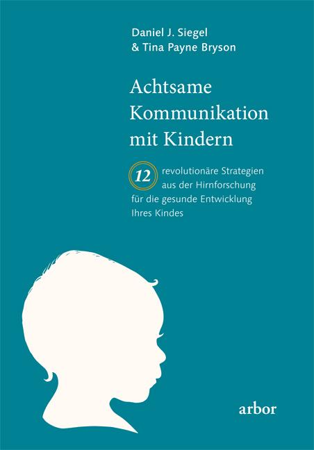 Vorderes Coverbild Achtsame Kommunikation mit Kindern
