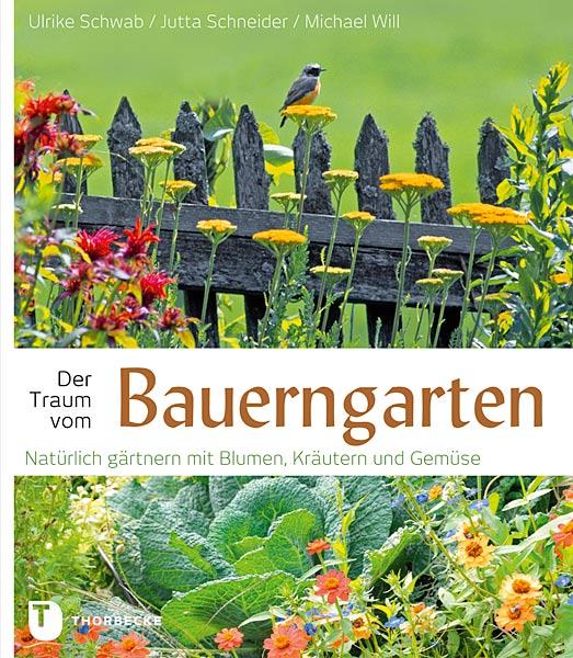 Vorderes Coverbild Der Traum vom Bauerngarten