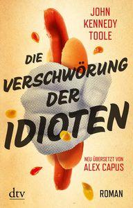 Vorderes Coverbild Die Verschwörung der Idioten