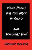 Vorderes Coverbild MORE POEMS FOR CHILDREN TO ENJOY - AND TEACHERS TOO!