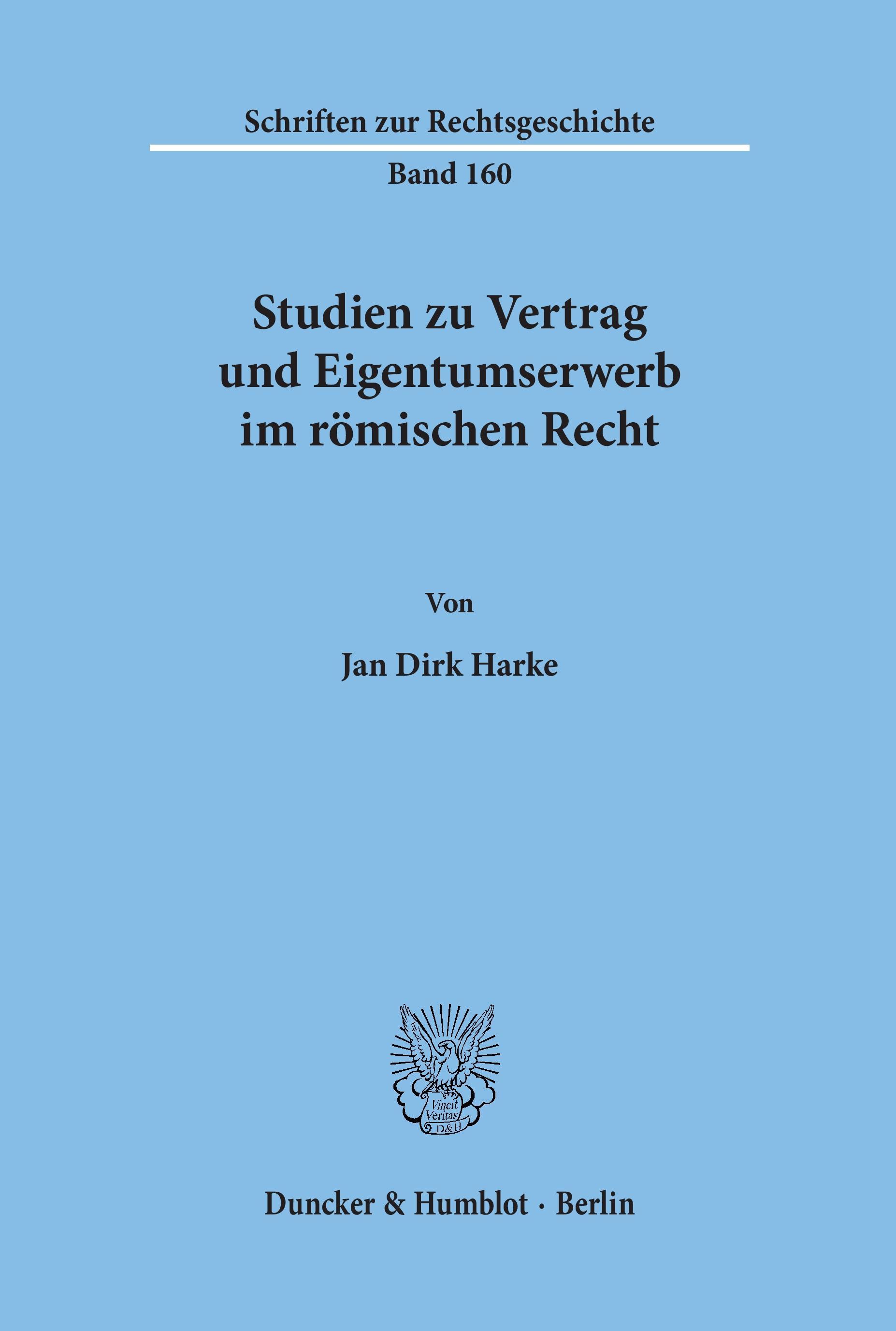 Vorderes Coverbild Studien zu Vertrag und Eigentumserwerb im römischen Recht.