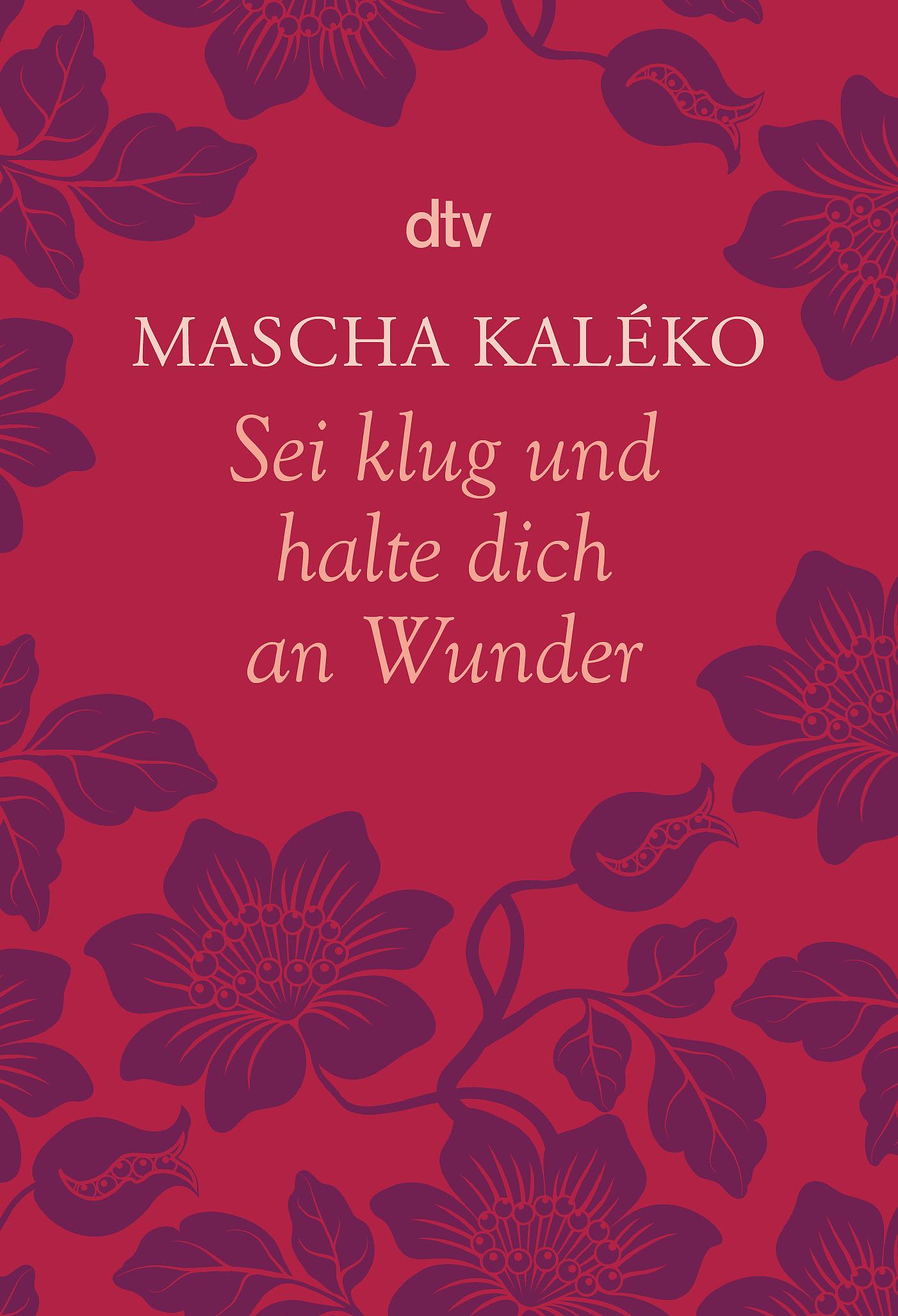 Vorderes Coverbild Sei klug und halte dich an Wunder Gedanken über das Leben