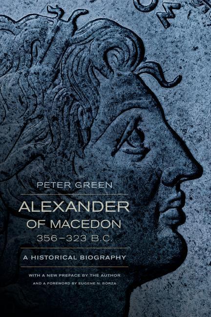 Vorderes Coverbild Alexander of Macedon, 356-323 B.C.