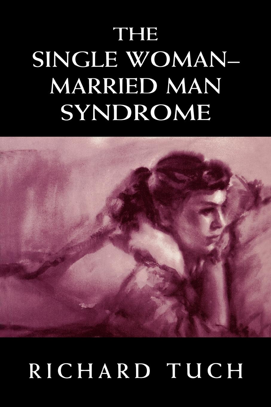 Vorderes Coverbild Single Woman-Married Man Syndrome