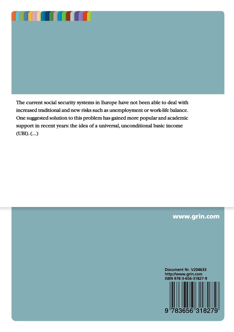 Rückseitencover The Potential of an Unconditional Basic Income within Social Security Systems in Europe