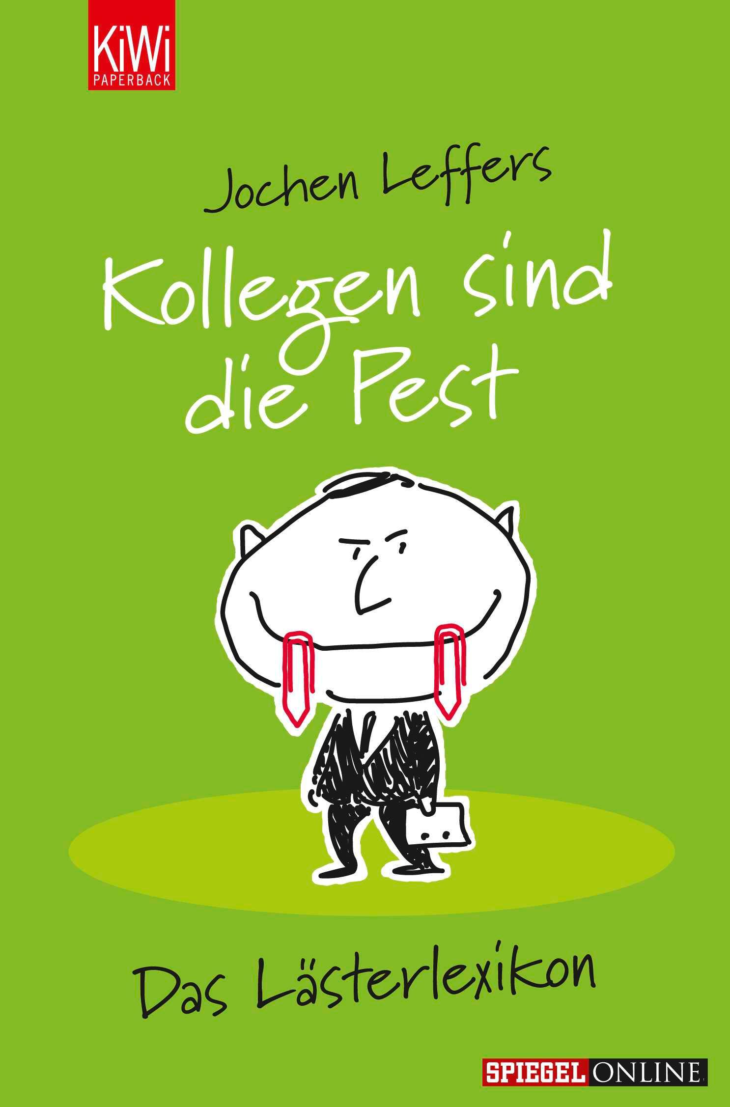 Vorderes Coverbild Kollegen sind die Pest
