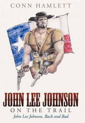 Vorderes Coverbild John Lee Johnson on the Trail