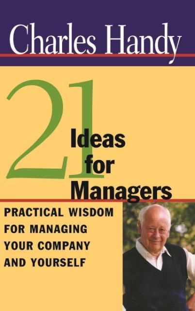 Vorderes Coverbild 21 Ideas for Managers