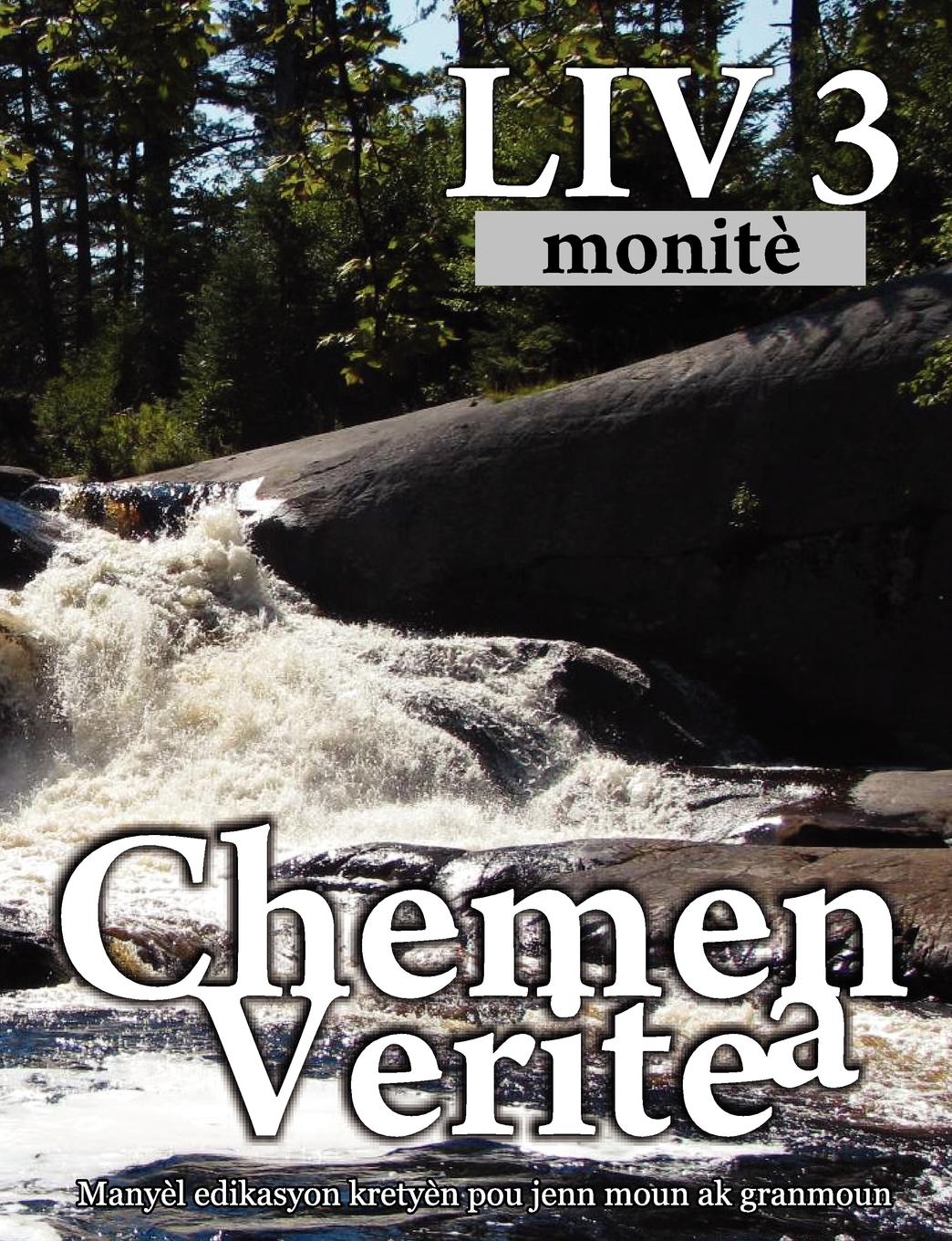 Vorderes Coverbild Chemen Verite a, Liv 3 (Haitian