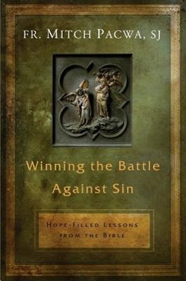 Vorderes Coverbild Winning the Battle Against Sin: Hope-Filled Lessons from the Bible
