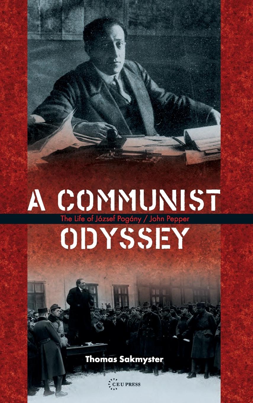 Vorderes Coverbild A Communist Odyssey
