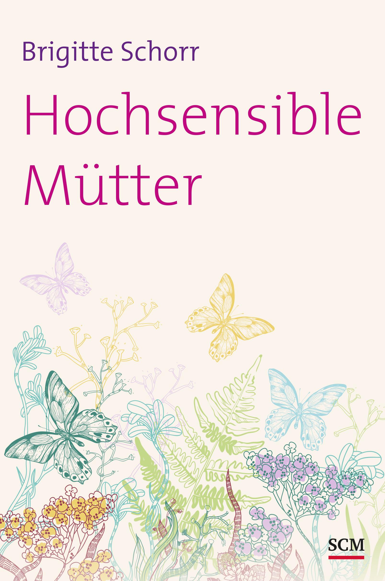Vorderes Coverbild Hochsensible Mütter