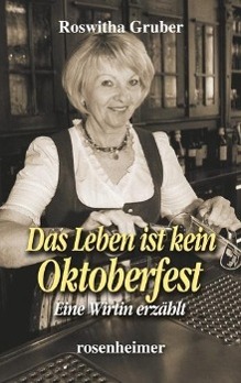 Vorderes Coverbild Das Leben ist kein Oktoberfest