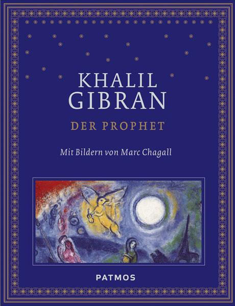 Vorderes Coverbild Der Prophet mit Bildern von Marc Chagall