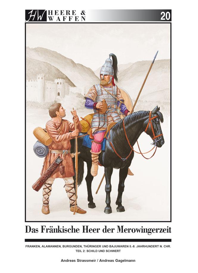 Vorderes Coverbild Das fränkische Heer der Merowingerzeit