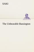 Vorderes Coverbild The Unbearable Bassington
