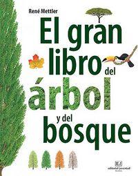 Vorderes Coverbild El gran libro del árbol y del bosque