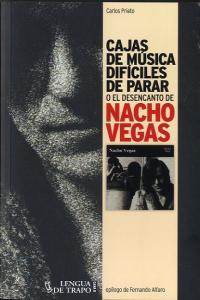 Vorderes Coverbild Cajas de música difíciles de parar: o el desencanto de Nacho Vegas