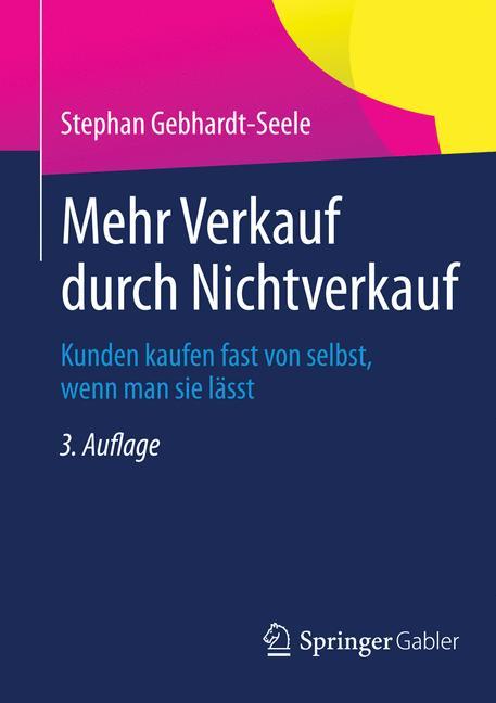 Vorderes Coverbild Mehr Verkauf durch Nichtverkauf