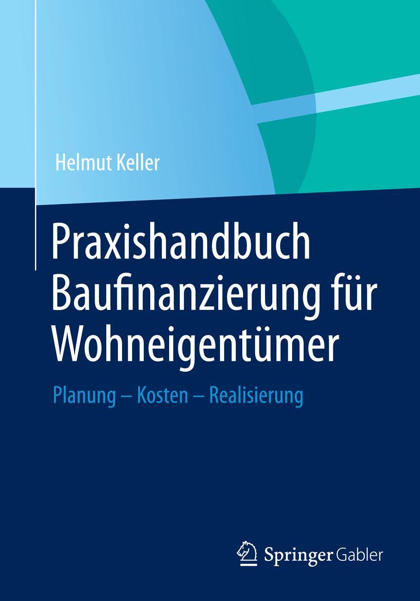 Vorderes Coverbild Praxishandbuch Baufinanzierung für Wohneigentümer