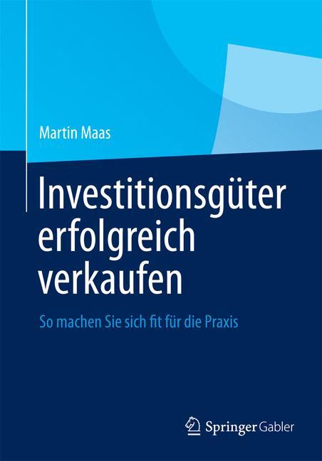 Vorderes Coverbild Investitionsgüter erfolgreich verkaufen