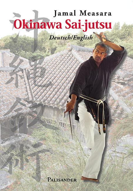 Vorderes Coverbild Okinawa Sai-jutsu