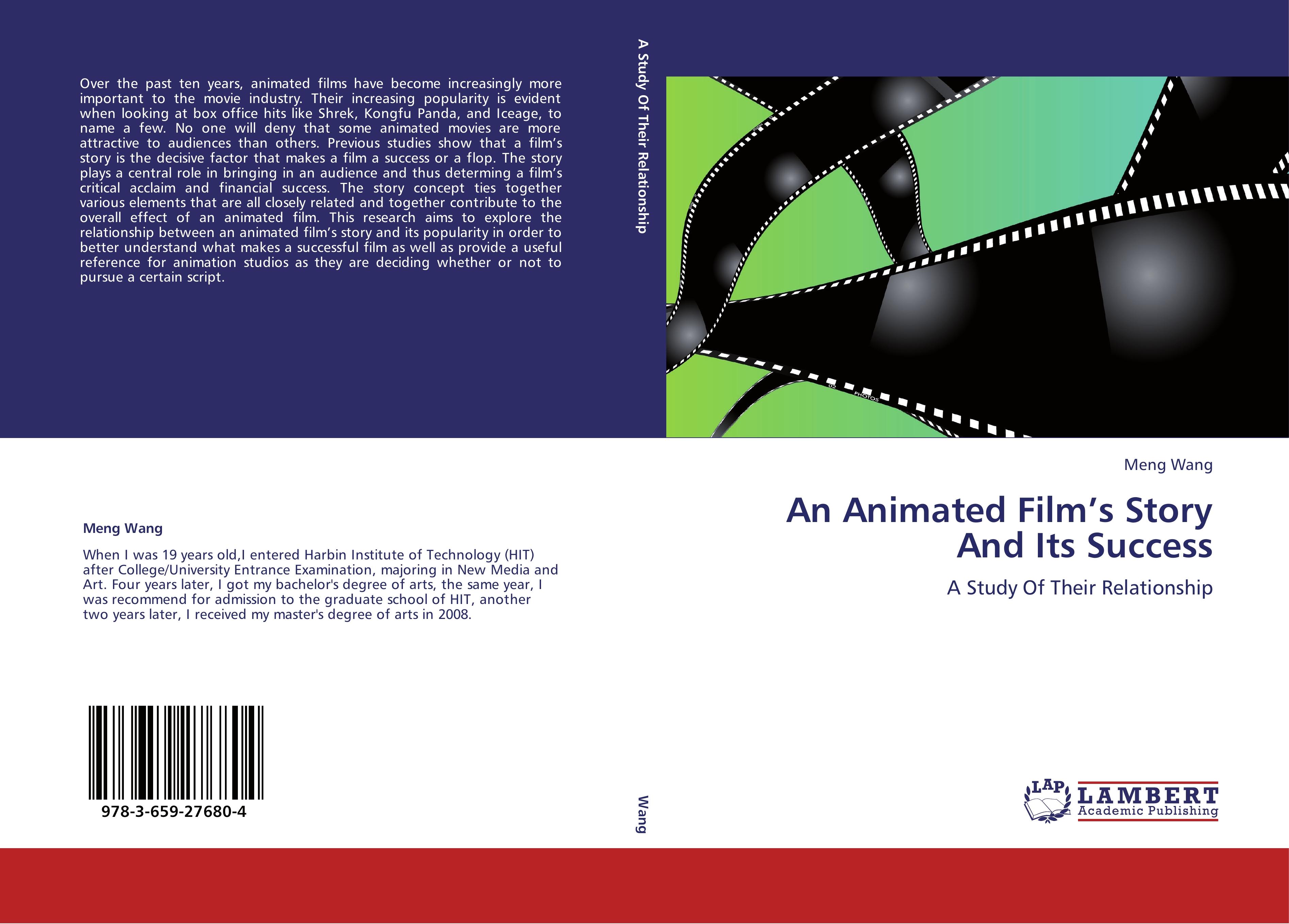 Vorderes Coverbild An Animated Film's Story And Its Success