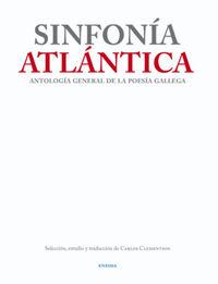 Vorderes Coverbild Sinfonía atlántica : antología general de la poesía gallega