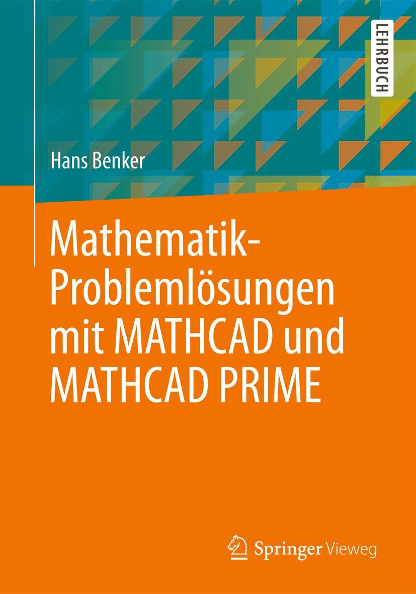 Vorderes Coverbild Mathematik-Problemlösungen mit MATHCAD und MATHCAD PRIME