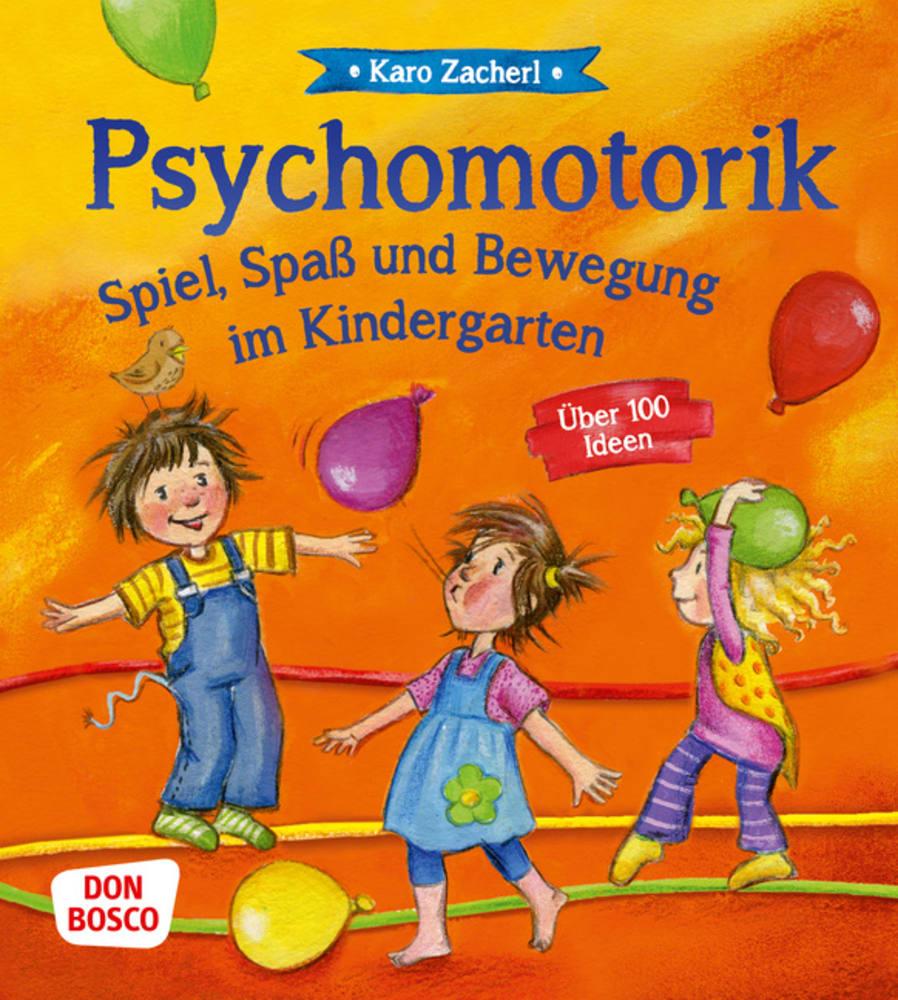 Vorderes Coverbild Psychomotorik. Spiel, Spaß und Bewegung im Kindergarten