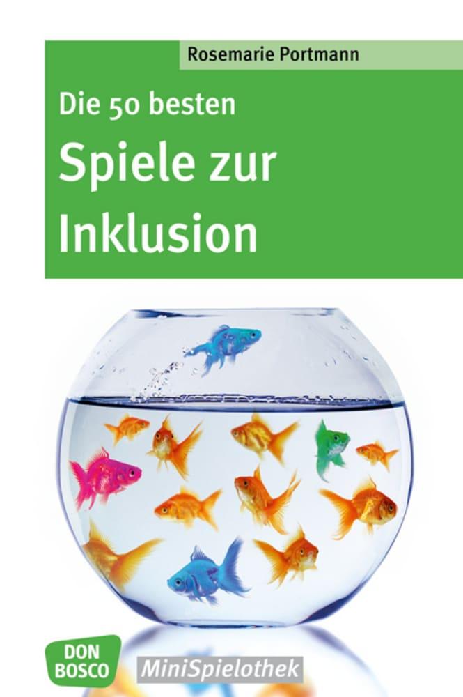 Vorderes Coverbild Die 50 besten Spiele zur Inklusion