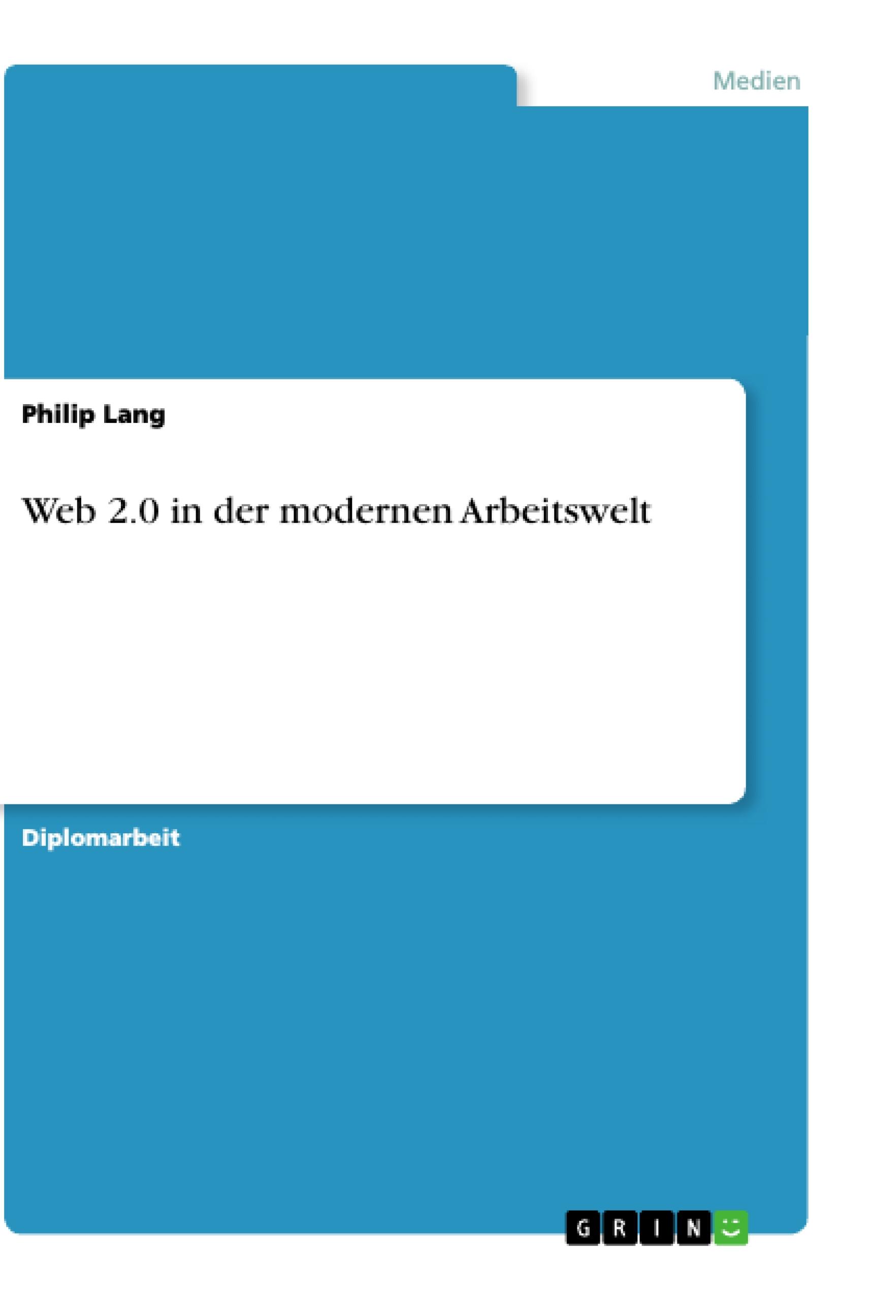 Vorderes Coverbild Web 2.0 in der modernen Arbeitswelt