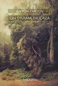 Vorderes Coverbild Un drama de caza