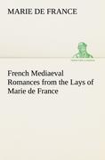 Vorderes Coverbild French Mediaeval Romances from the Lays of Marie de France