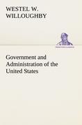 Vorderes Coverbild Government and Administration of the United States