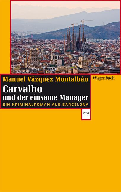 Vorderes Coverbild Carvalho und der einsame Manager