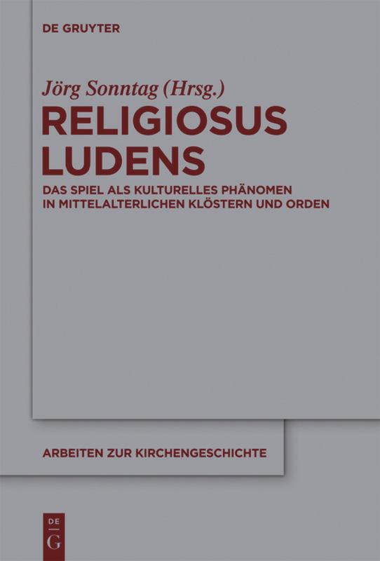 Vorderes Coverbild Religiosus Ludens