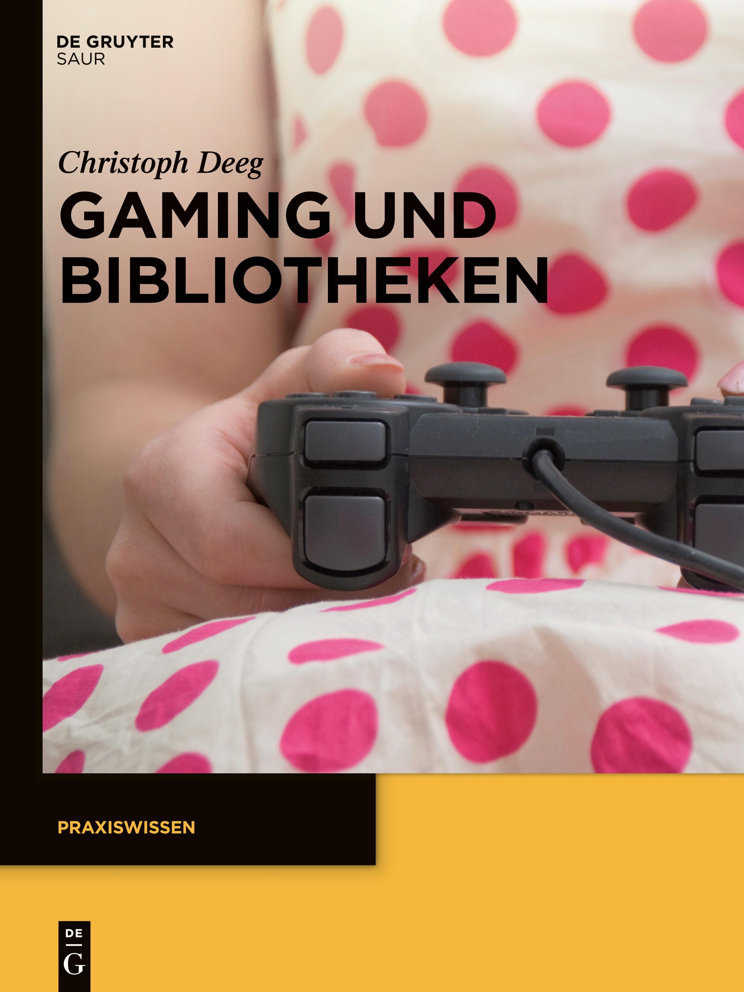 Vorderes Coverbild Gaming und Bibliotheken