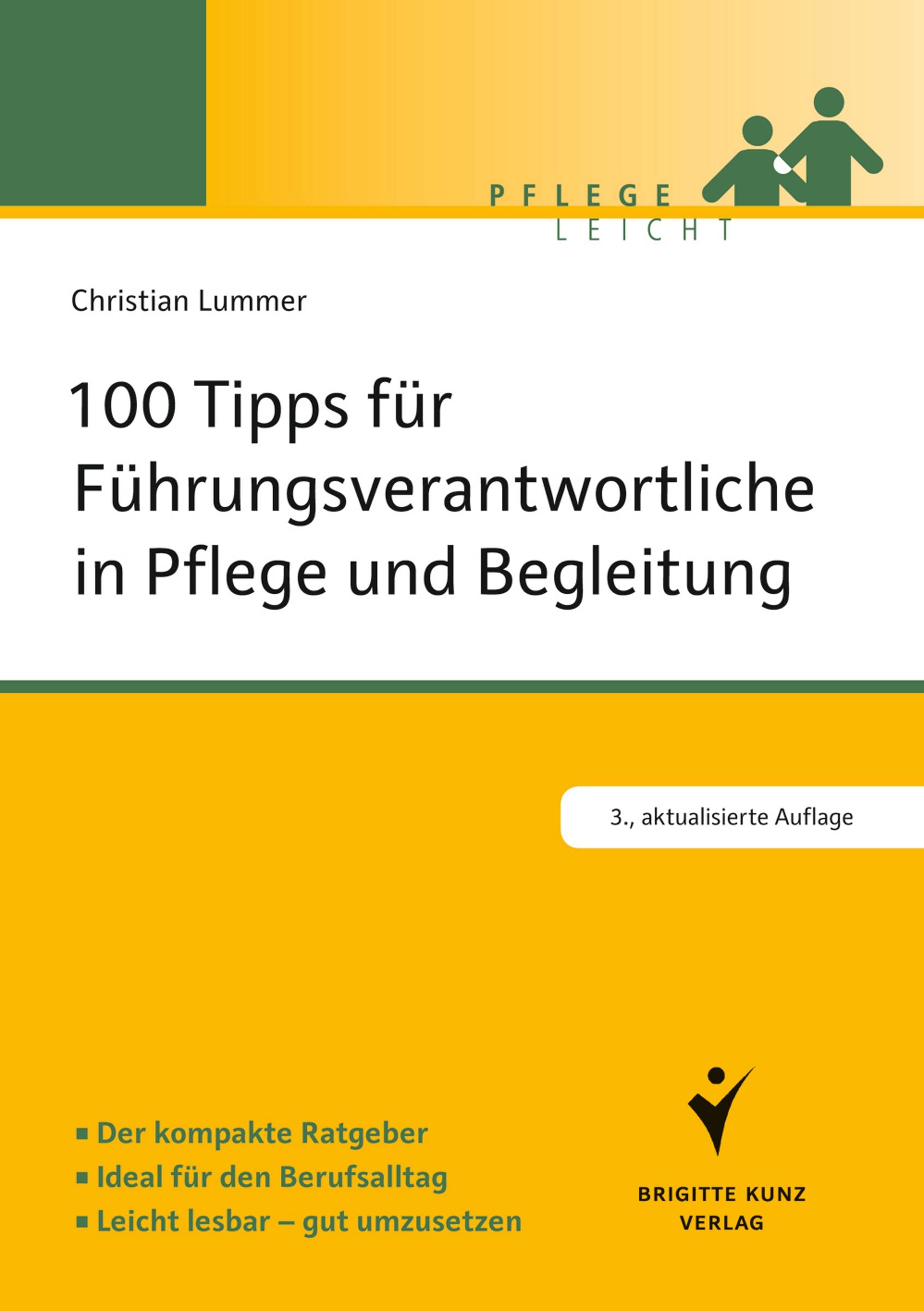 Vorderes Coverbild 100 Tipps für Führungsverantwortliche in Pflege und Begleitung